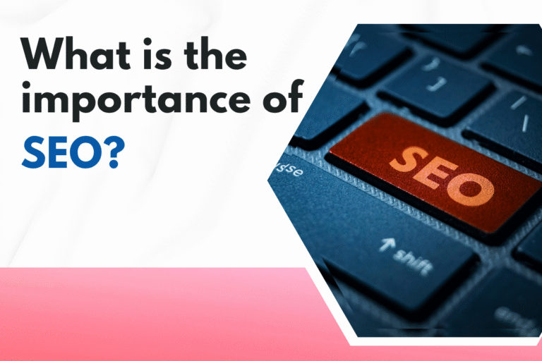 Why is SEO Important?